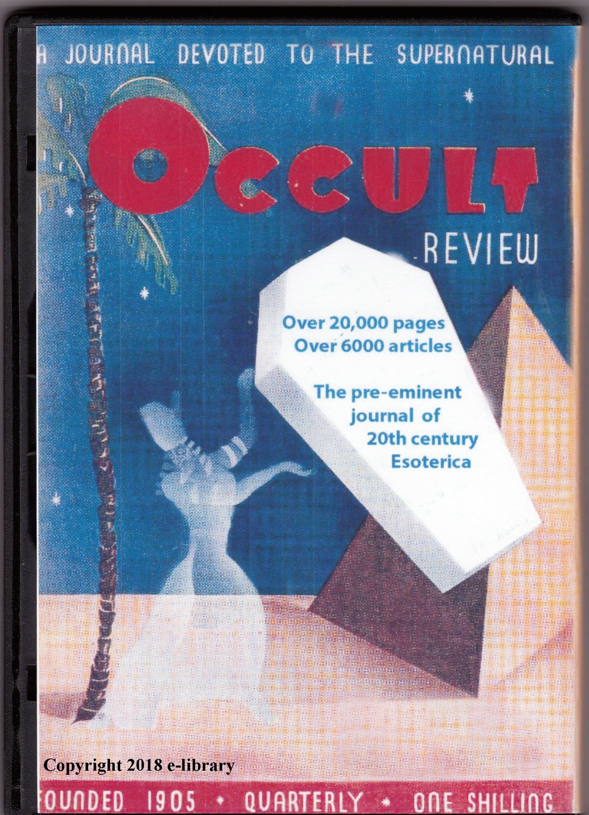 The Occult Review magazine 1905 – 1931. Over 300 issues on DVD or USB drive