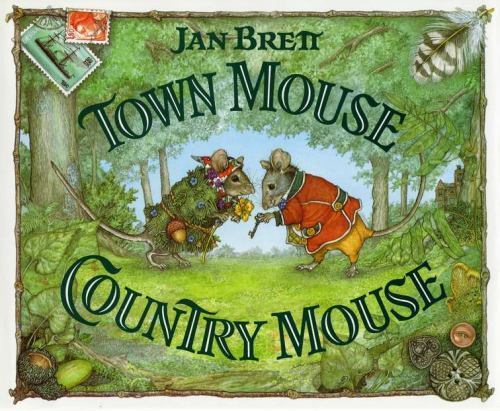 Town Mouse Country Mouse by Brett, Jan