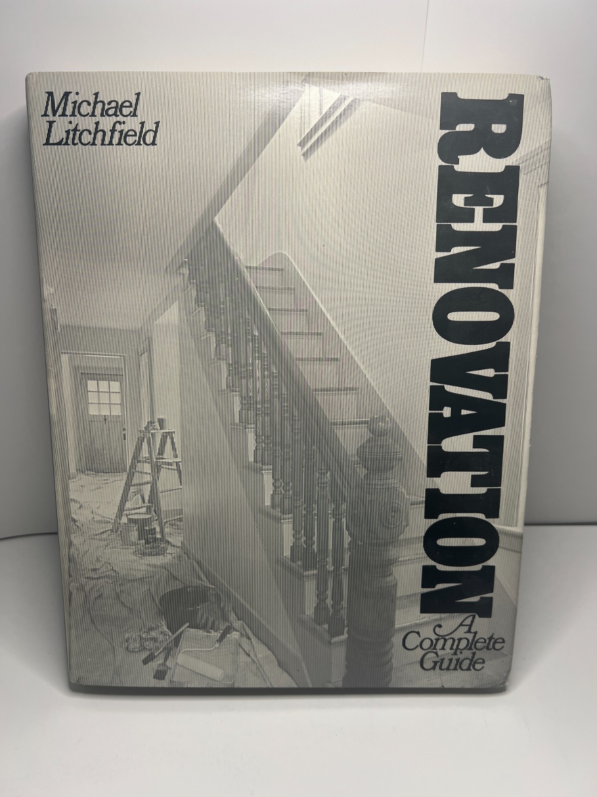 Renovation: A Complete Guide by Michael Litchfield (1982, Hardcover)