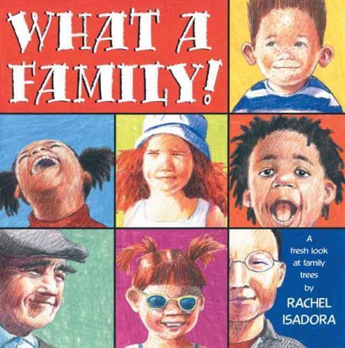What a Family by Isadora, Rachel