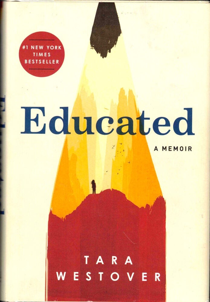 Tara Westover / Educated A Memoir 2018