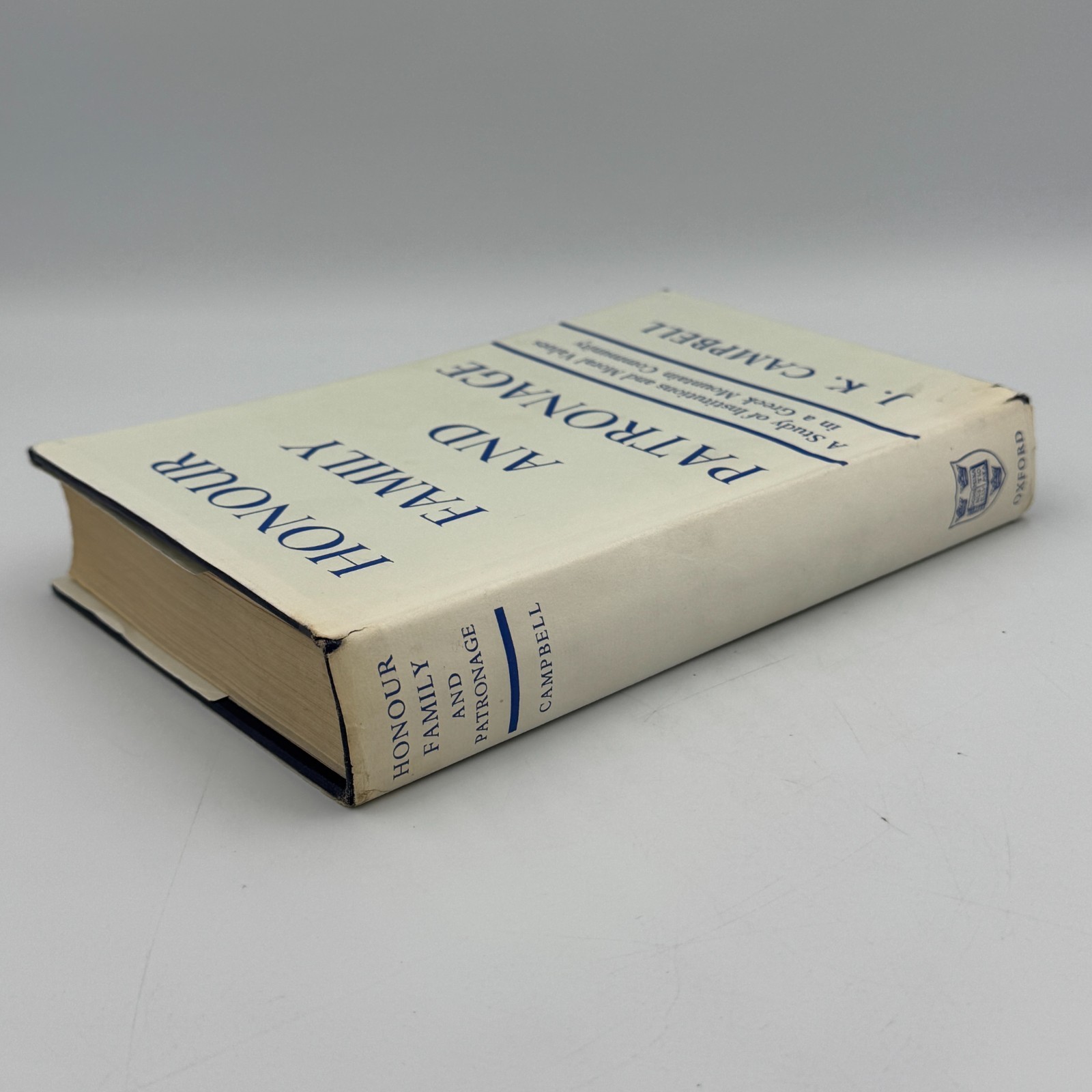 Honour Family and Patronage by J K Campbell 1967 HCDJ A Greek Mountain Community