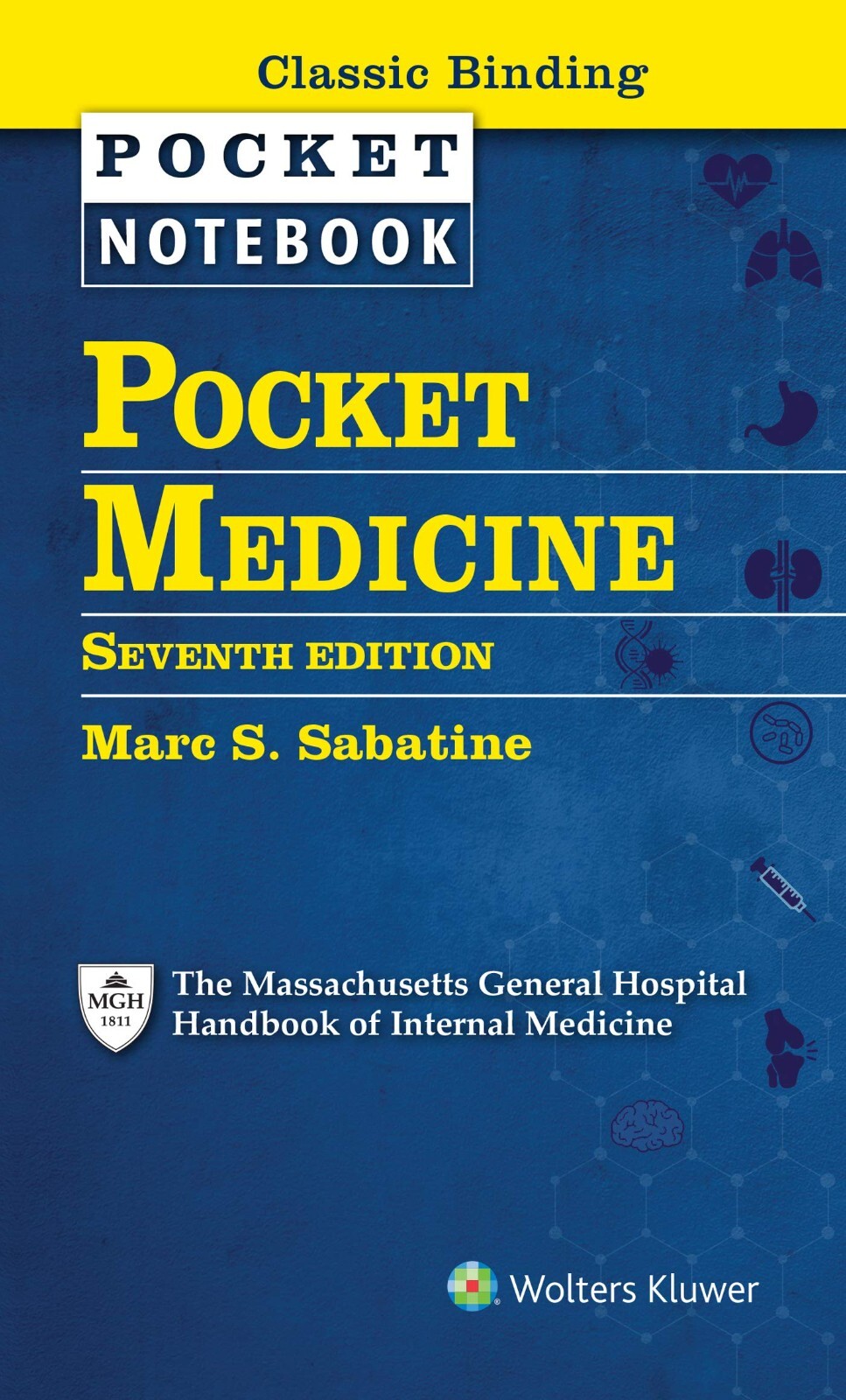 Pocket Medicine by Marc S. Sabatine (2019, Seventh 7th edition)
