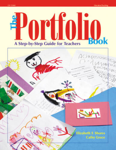 The Portfolio Book: A Step-by-Step Guide for Teachers – Paperback – GOOD