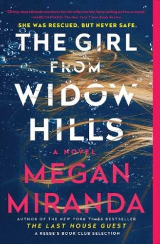 The Girl from Widow Hills: A Novel – Paperback By Miranda, Megan – GOOD