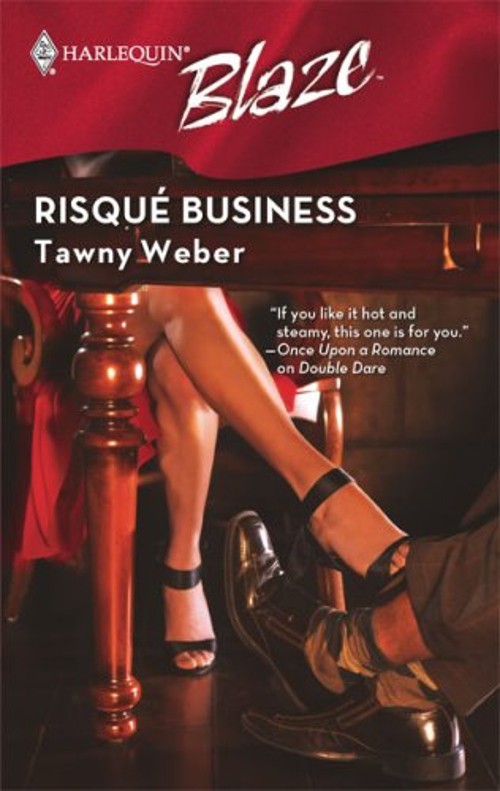 Risqué Business Mass Market Paperbound Tawny Weber