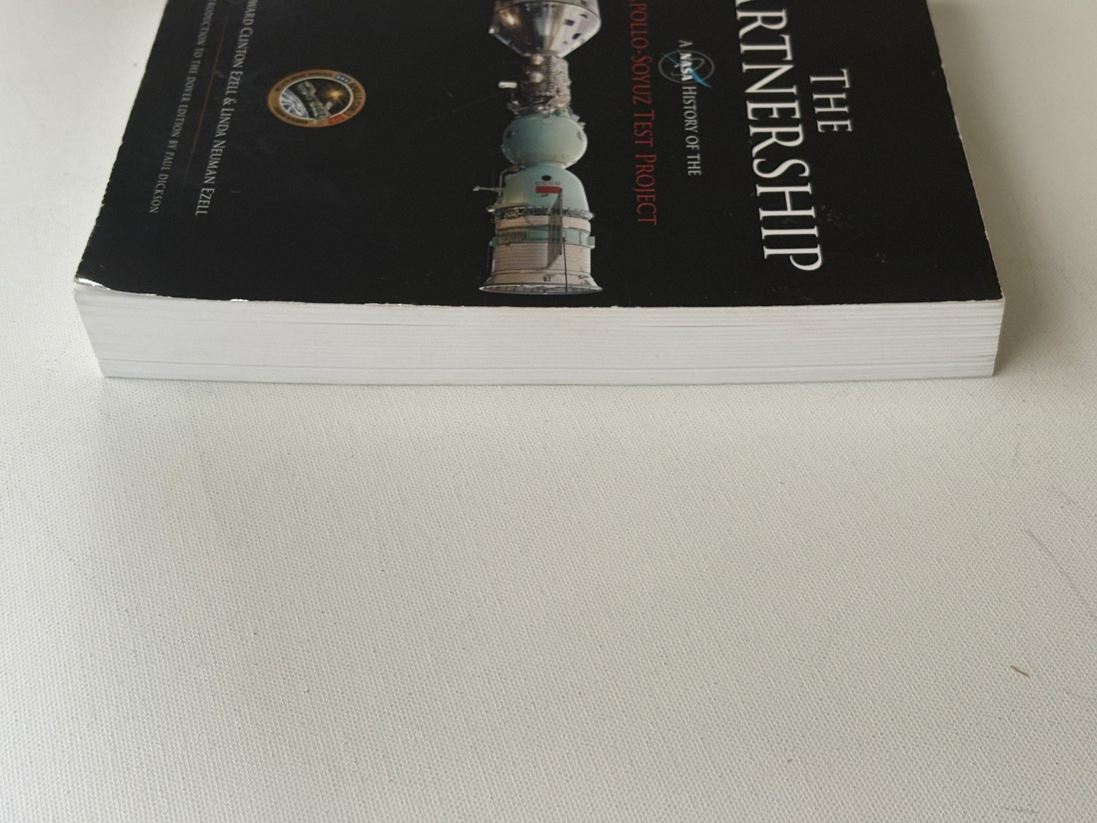 The Partnership : A NASA History of the Apollo-Soyuz Test Project (SIGNED X 6)