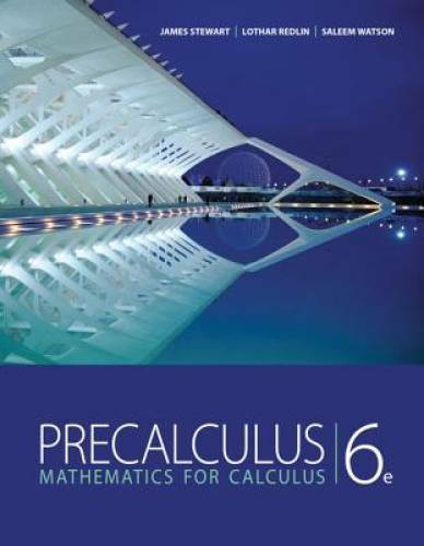 Precalculus: Mathematics for Calculus, 6th Edition – Hardcover – GOOD