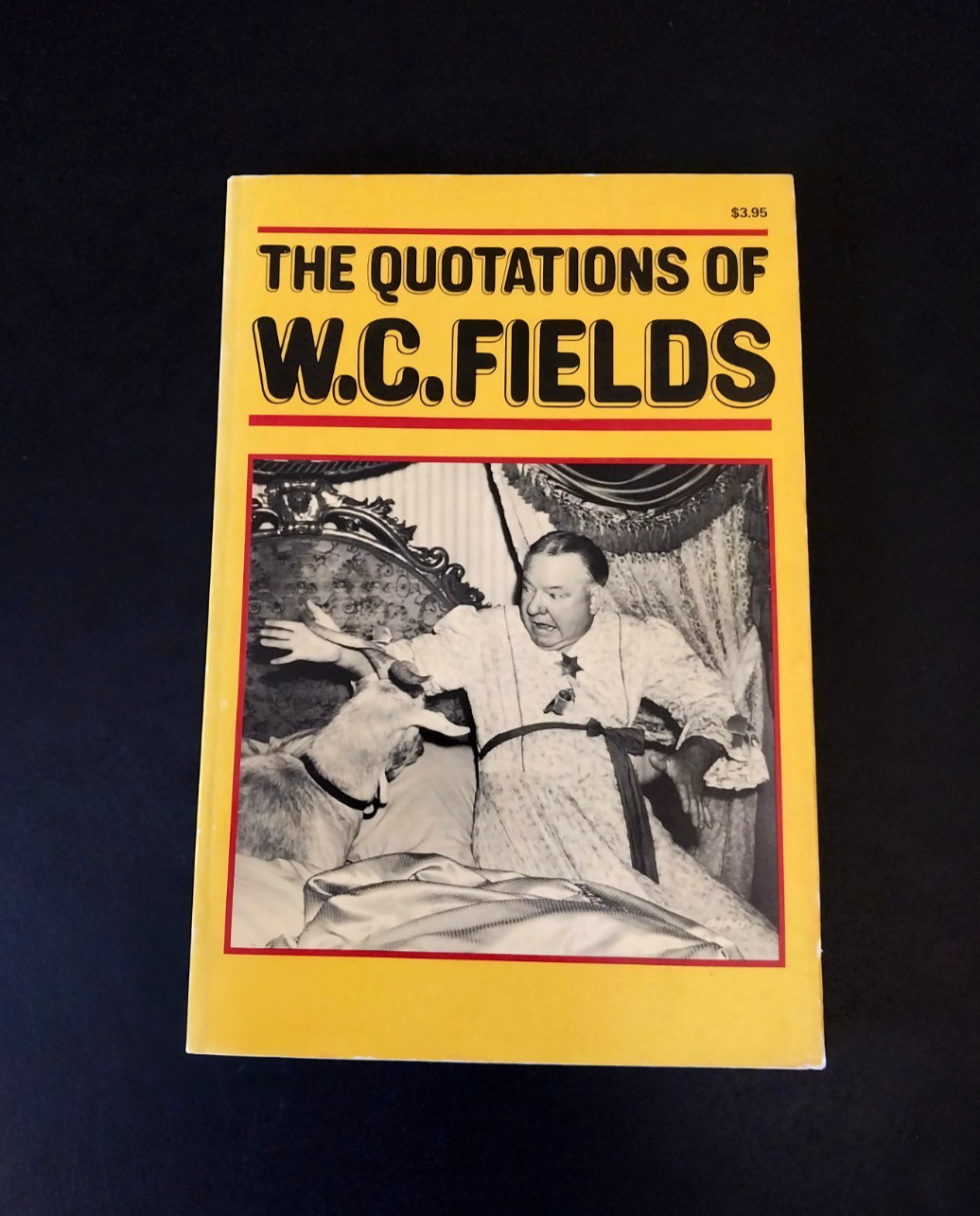 The Quotations of W. C. Fields – Drake Publishers 1976