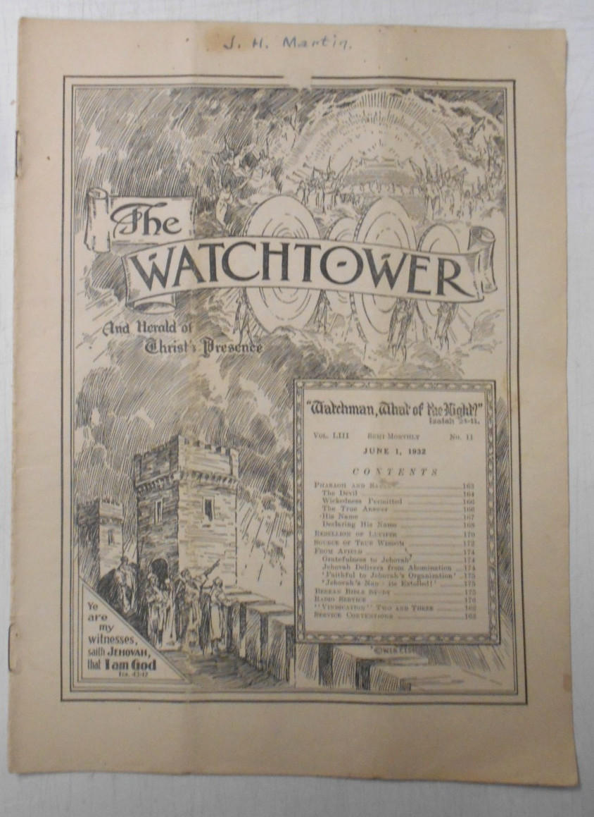 WATCHTOWER Volume LIII Number 11 Pages 161 to 176 JUNE 1, 1932