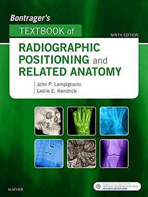 Bontrager’s Textbook of Radiographic – Hardcover, by Lampignano MEd RT(R) – Good