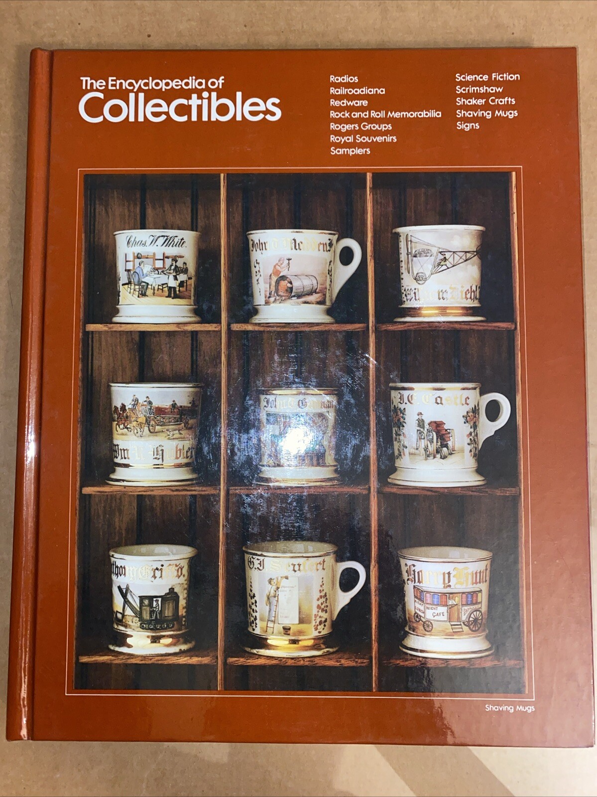 The Encyclopedia Of Collectibles Radios To Signs 1980 Time Life Books 160 PAGES