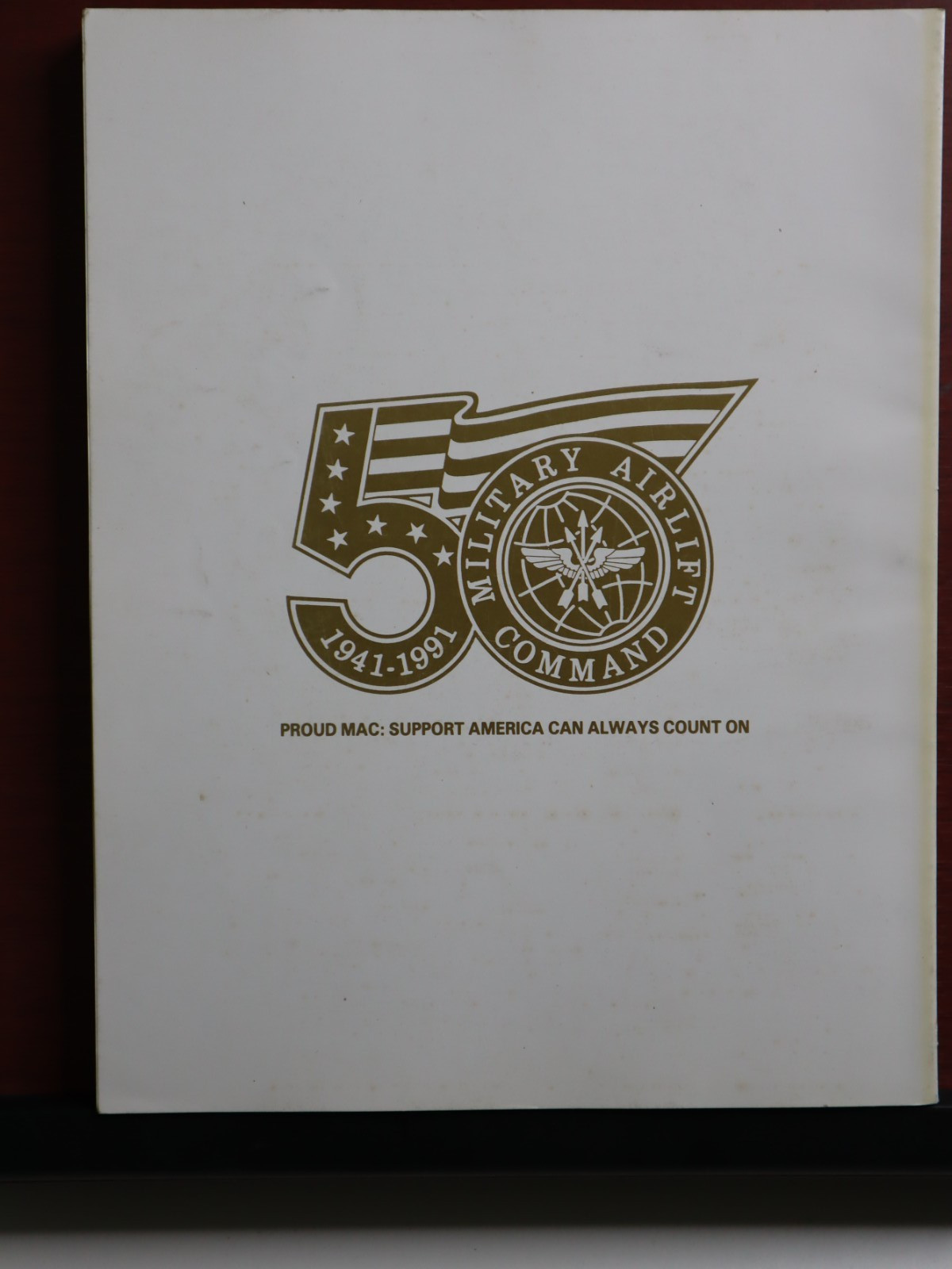 An Illustrated History of The Military Airlift Command 1941-1991. TPaperback.