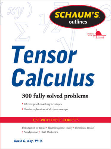 Schaums Outline of Tensor Calculus (Schaum’s Outlines) – Paperback – GOOD