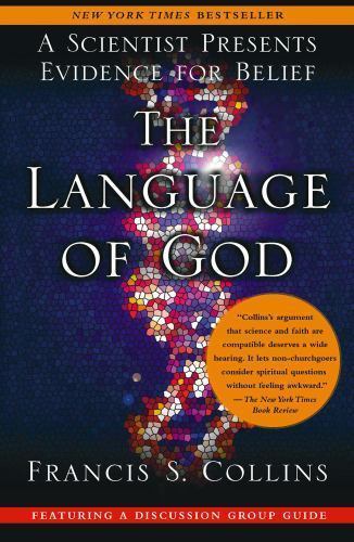 The Language of God: A Scientist Presents Evi- 9781416542742, Collins, paperback