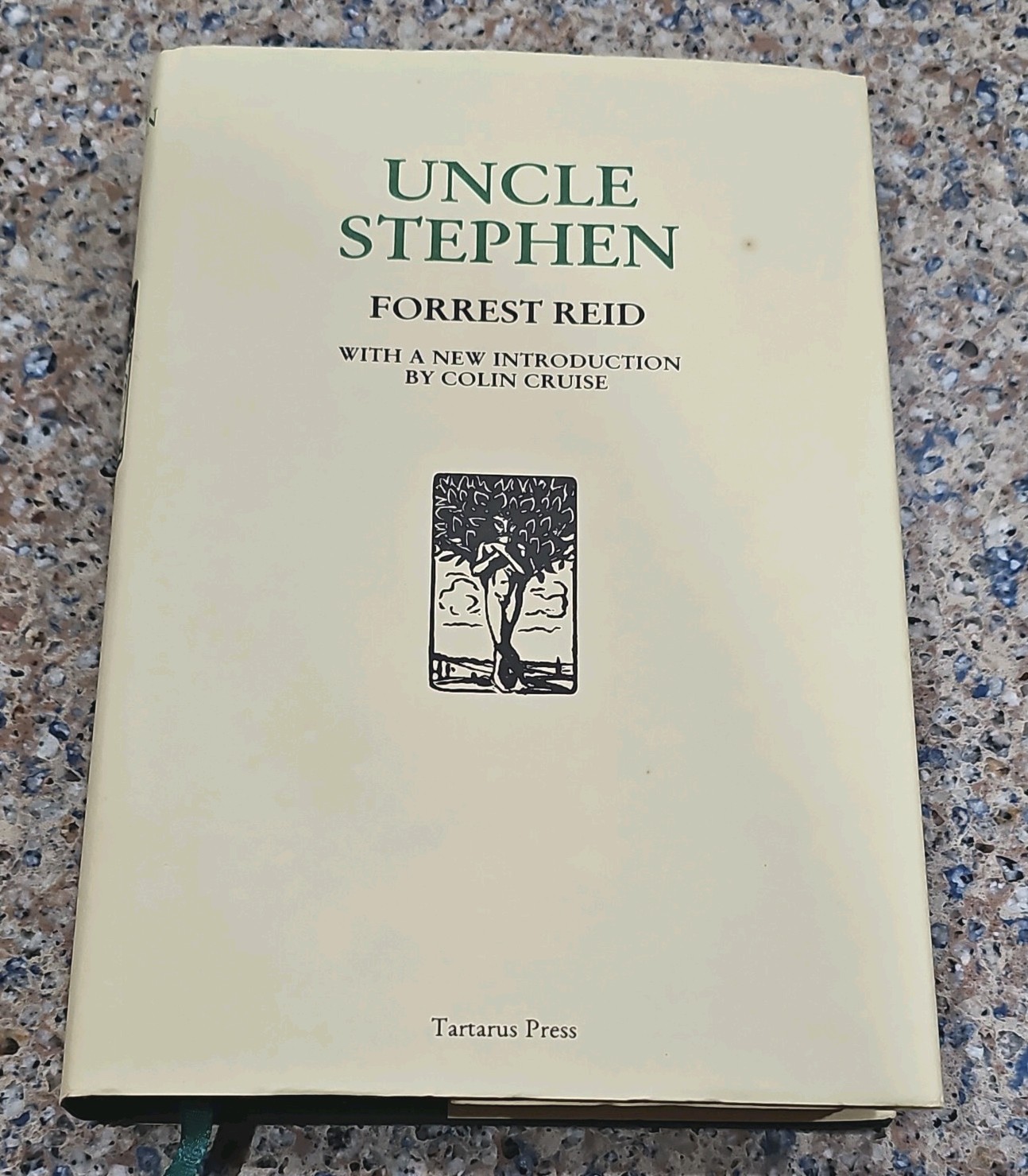 Uncle Stephen by Forrest Reid – Tartarus Press 2001 one of 350 copies VG