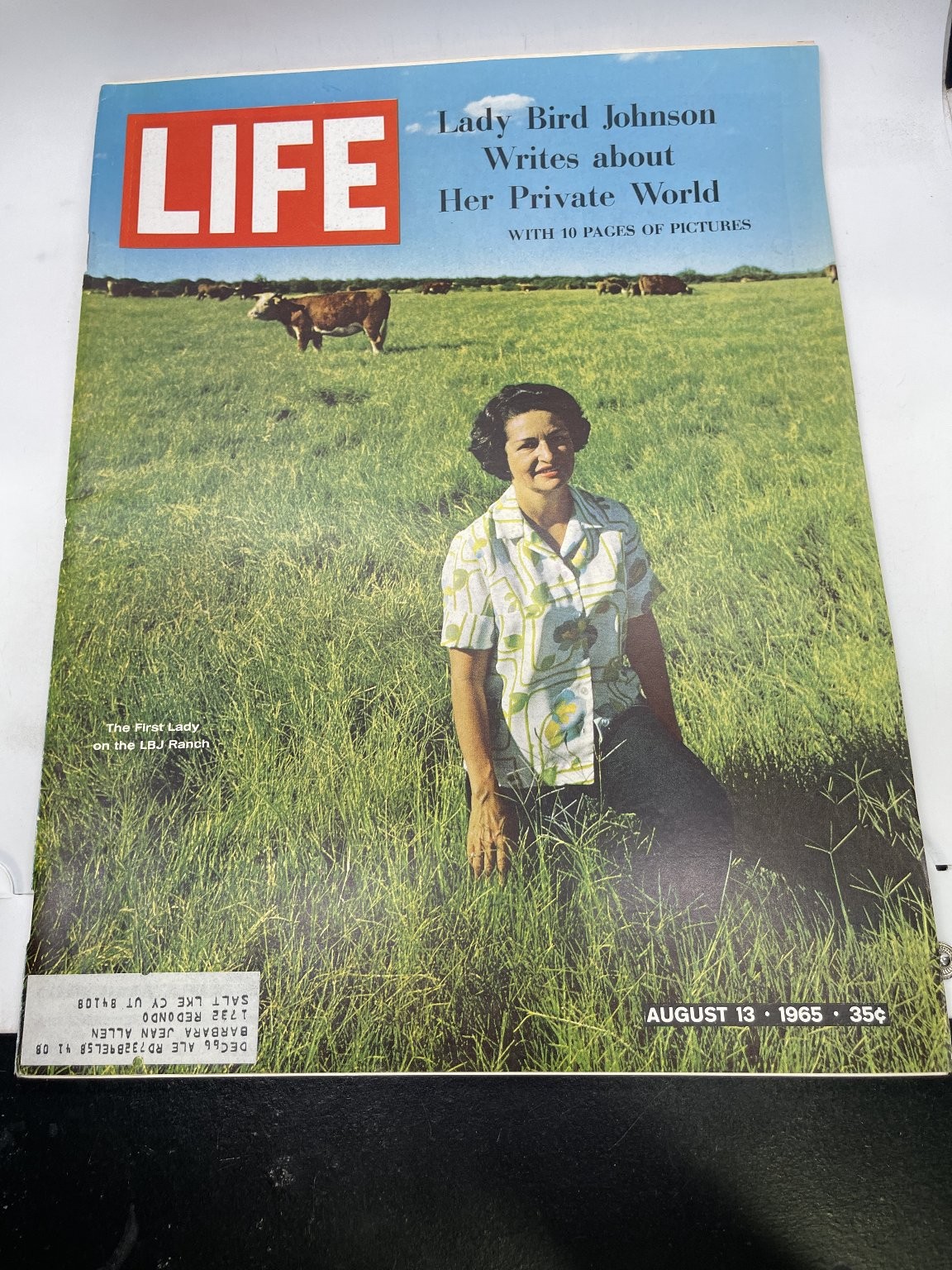 LIFE Magazine August 13 1965 Vol 59 No 7 Lady Bird Johnson LBJ Ranch