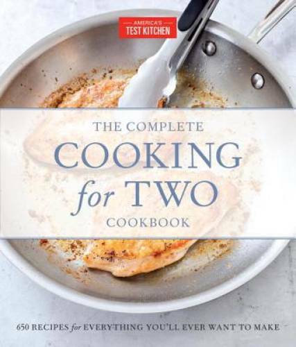 The Complete Cooking for Two Cookbook, Gift Edition: 650 Recipes for – VERY GOOD