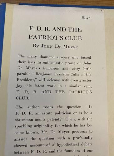 F. D. R. AND THE PATRIOT’S CLUB by John De Meyer 1940 Halter T-106