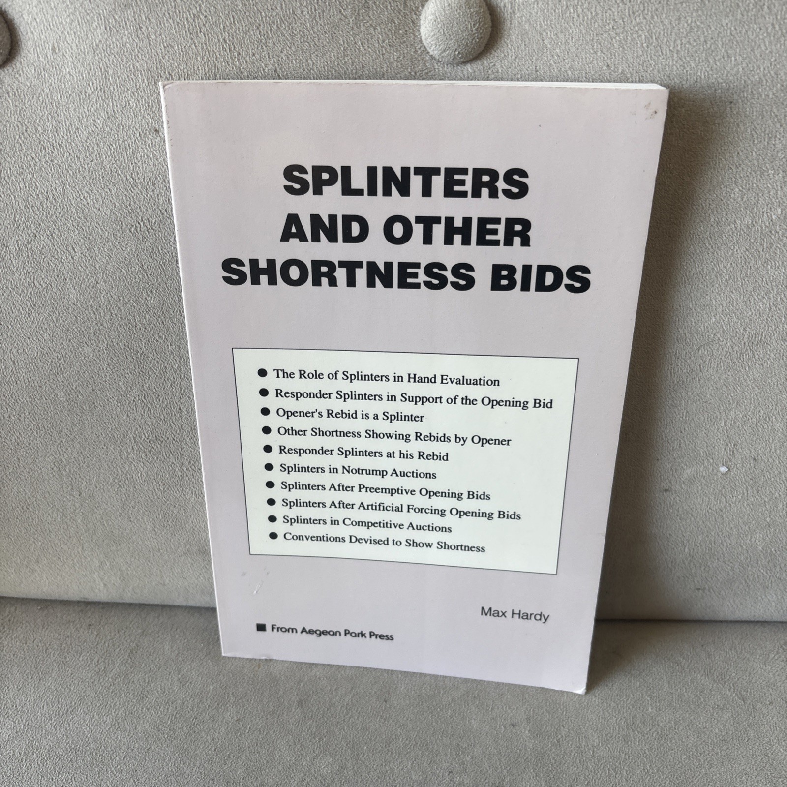 SPLINTERS AND OTHER SHORTNESS BIDS (B-4) By Max Hardy *Excellent Condition*