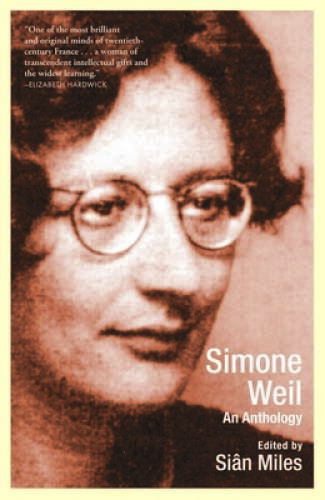 Simone Weil: An Anthology – Paperback By Simone Weil – ACCEPTABLE