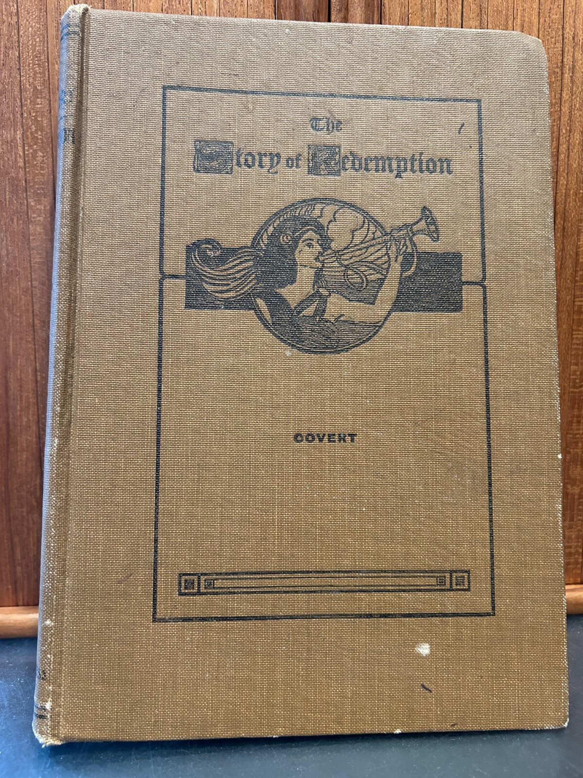 1898 The Story of Redemption From Paradise Lost to Paradise Restored/ Covert HC