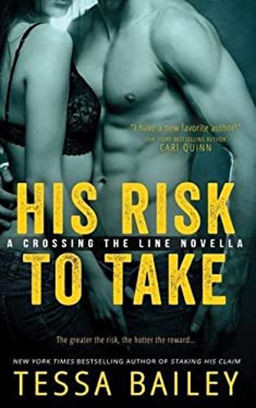 His Risk to Take Paperback Tessa Bailey