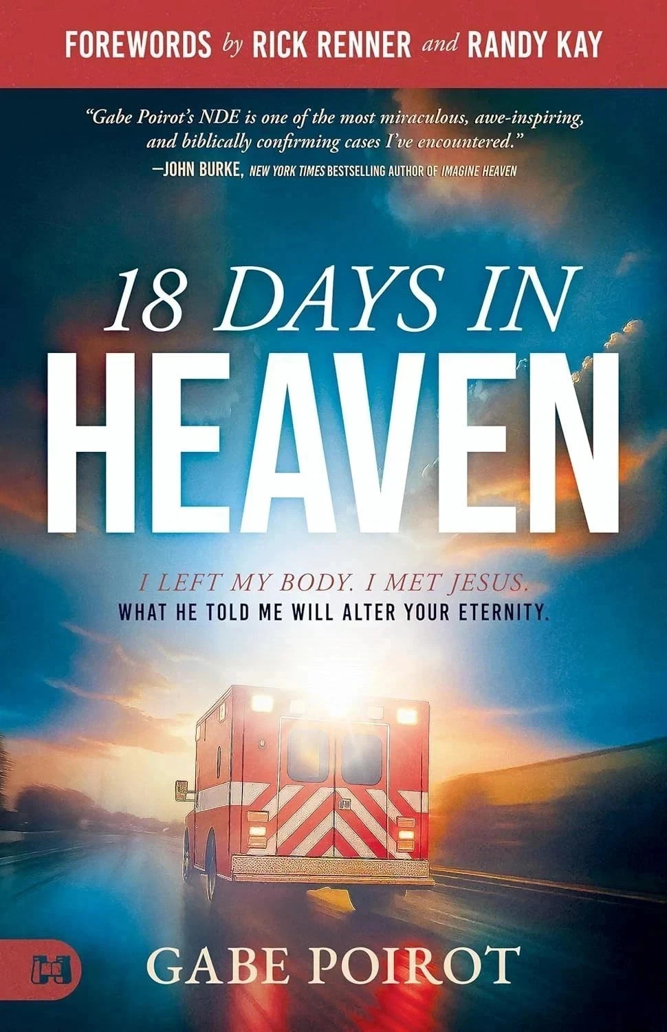 18 Days in Heaven : I Left My Body.I Met Jesus by Gabe Poirot Paperback usa item
