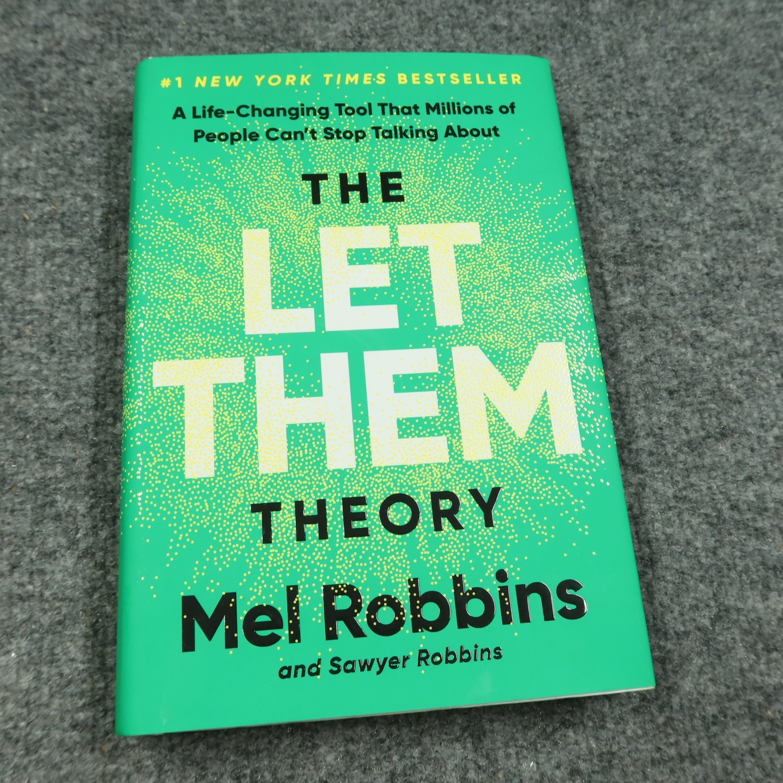 The Let Them Theory: by Mel Robbins Hardcover VERY GOOD