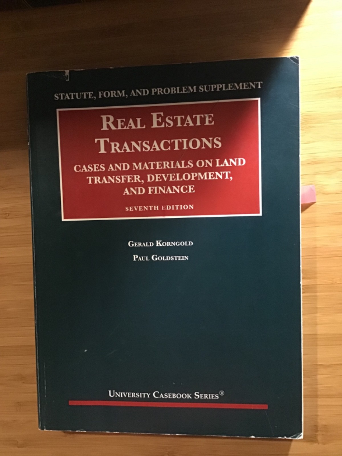 Statute, Form, and Problem Supp to Real Estate Transactions: Transfer, Developme