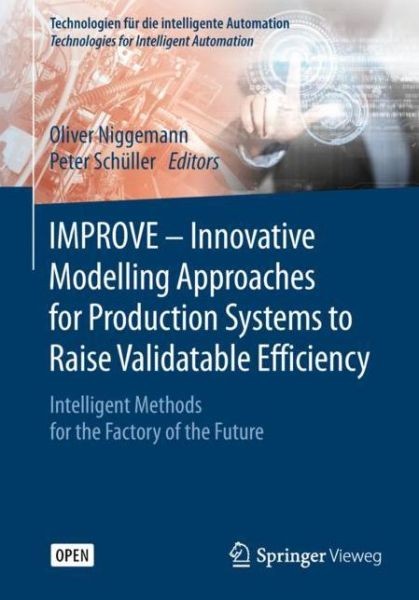 Improve – Innovative Modelling Approaches For Production Sys…