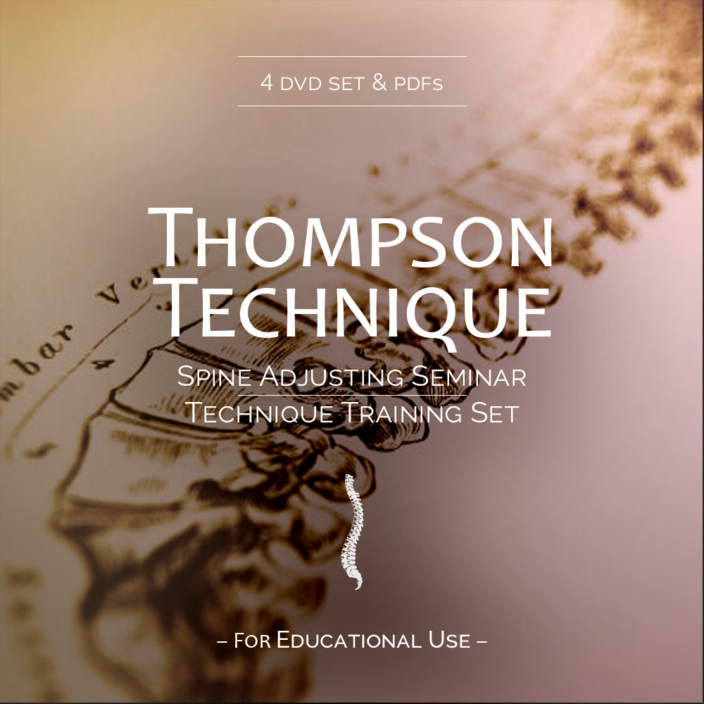 Thompson Chiropractic Technique – Spine Adjusting Seminar – DVD Set