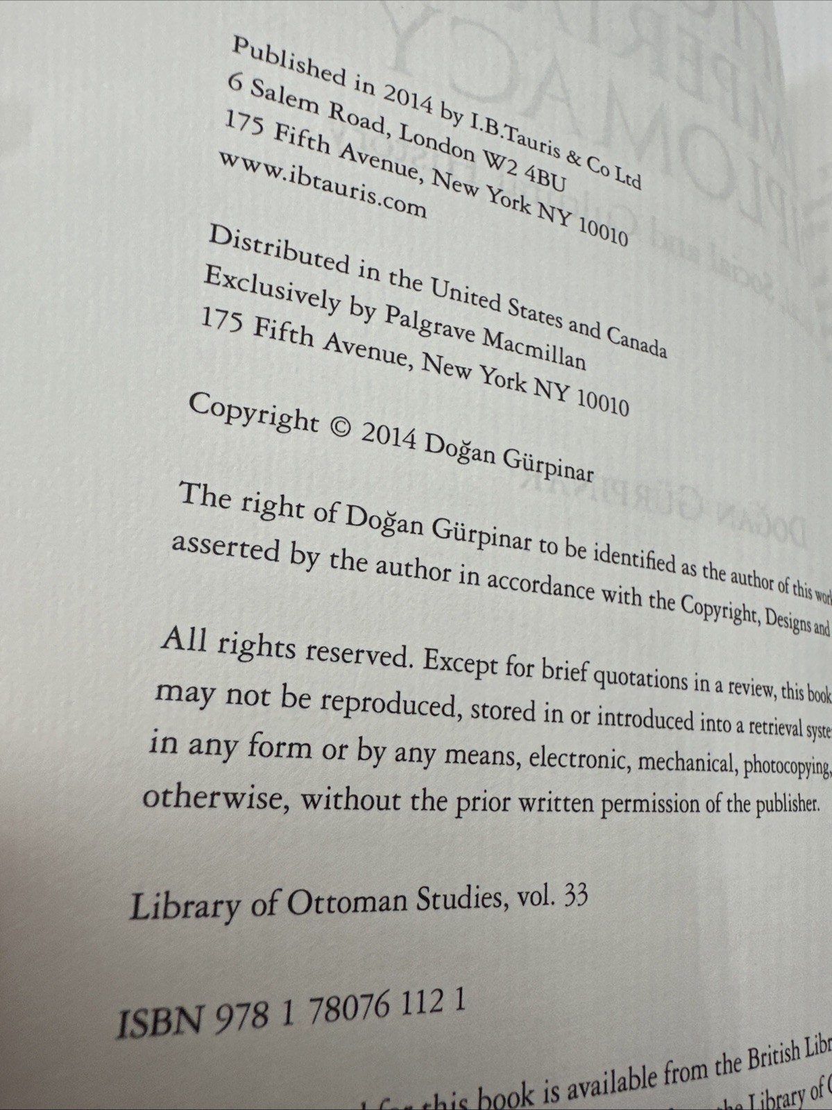 Ottoman Imperial Diplomacy Dogan Gurpinar Hardcover 350 Pages 2014