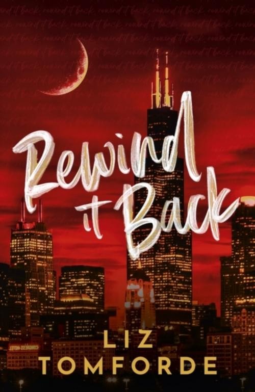 Rewind It Back Liz Tomforde