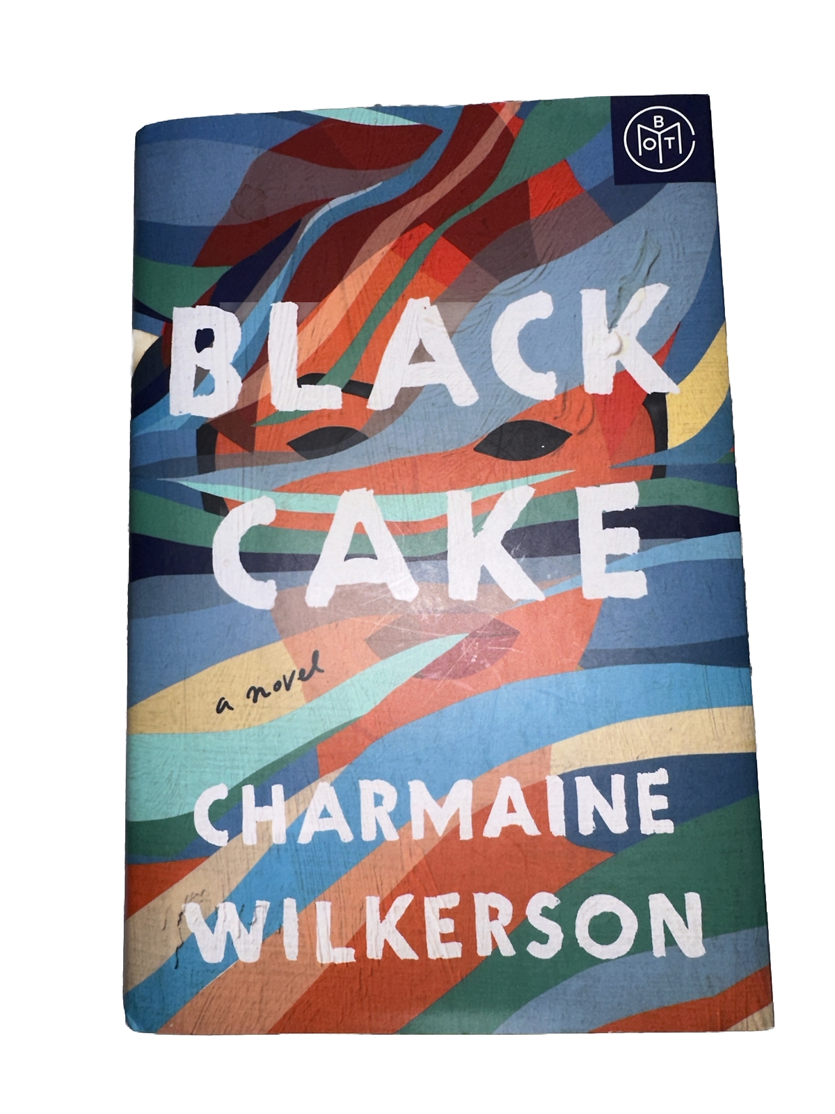 Black Cake by Charmaine Wilkerson 2022 Hardcover Book Of The Month BOTM