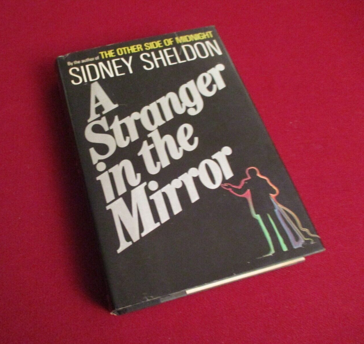 A Stranger in the Mirror by Sidney Sheldon (1976) First Printing Hardcover Novel