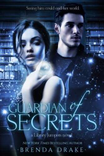 Guardian of Secrets (Library Jumpers) – Hardcover By Drake, Brenda – VERY GOOD