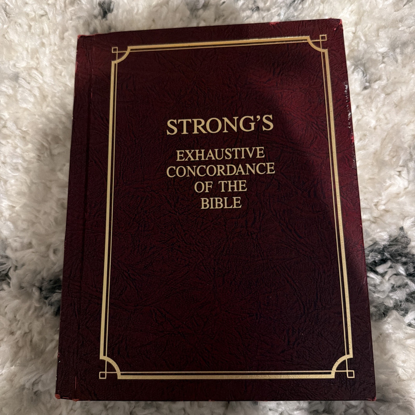 Strong’s Exhaustive Concordance of the Bible with Greek and Hebrew Dictionaries