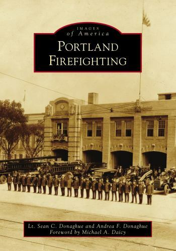 Portland Firefighting, Maine, Images of America, Paperback