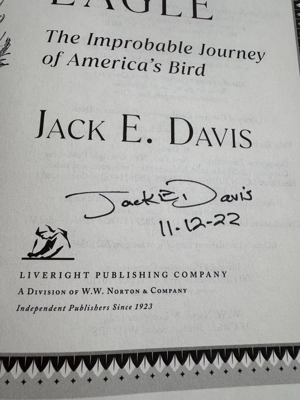 The Bald Eagle Jack E. Davis SIGNED 1st/1st Hardcover w/DJ Pulitzer Winner