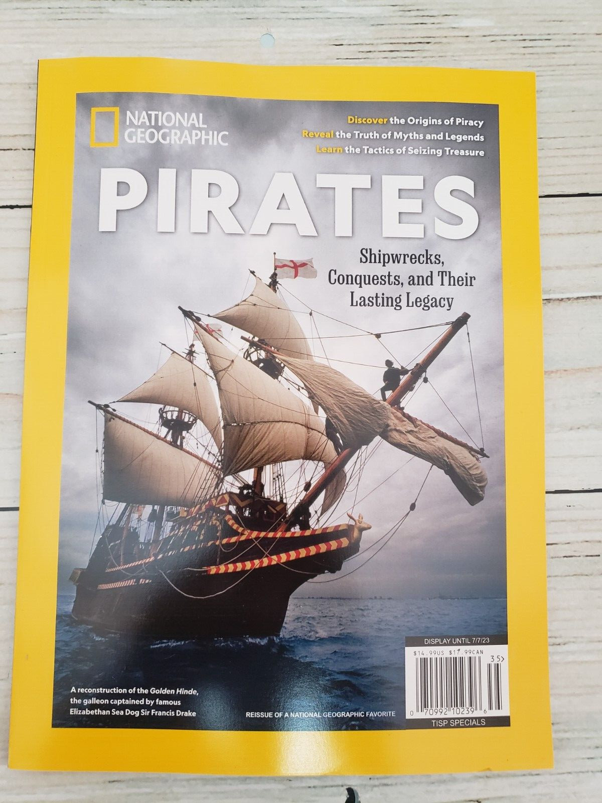 National Geographic Magazine July 2023 Pirates Shipwrecks Conquests Legacy