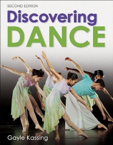Gayle Kassing Discovering Dance (Hardback) (UK IMPORT)