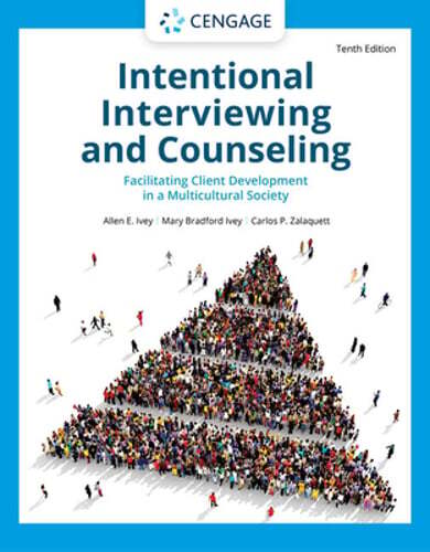 Intentional Interviewing and Counseling: Facilitating Client Development in a