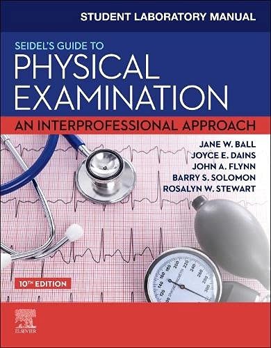 Student Laboratory Manual for Seidel’s Guide to Physical by Ball