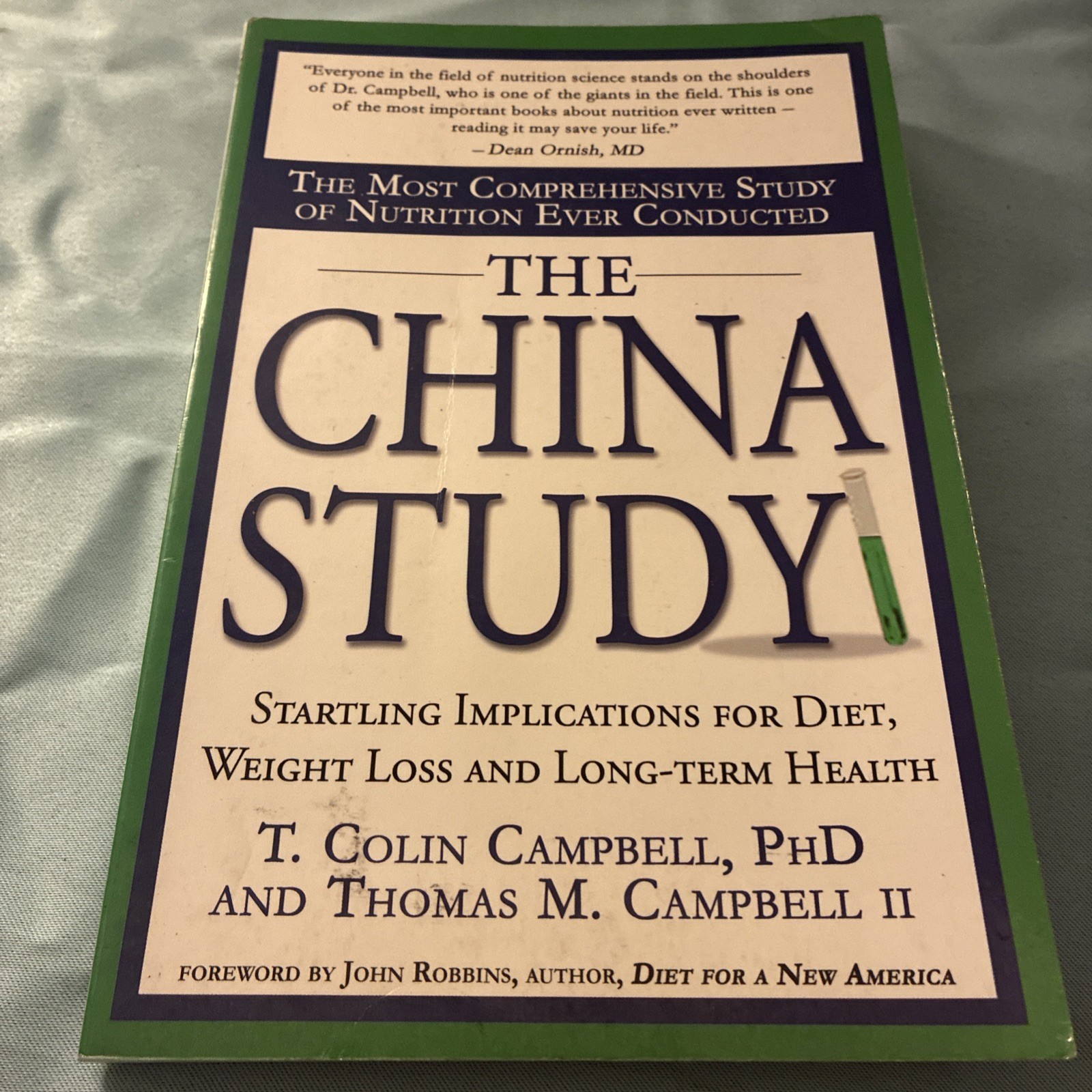 The China Study: Revised and Expanded Edition: The Most Comprehensiv – GOOD