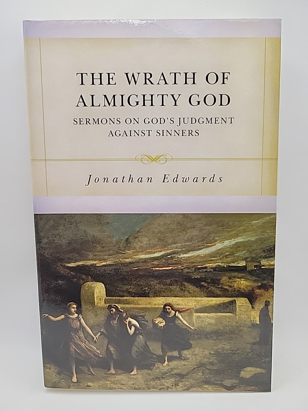 The Wrath of Almighty God By Jonathan Edwards (Paperback)