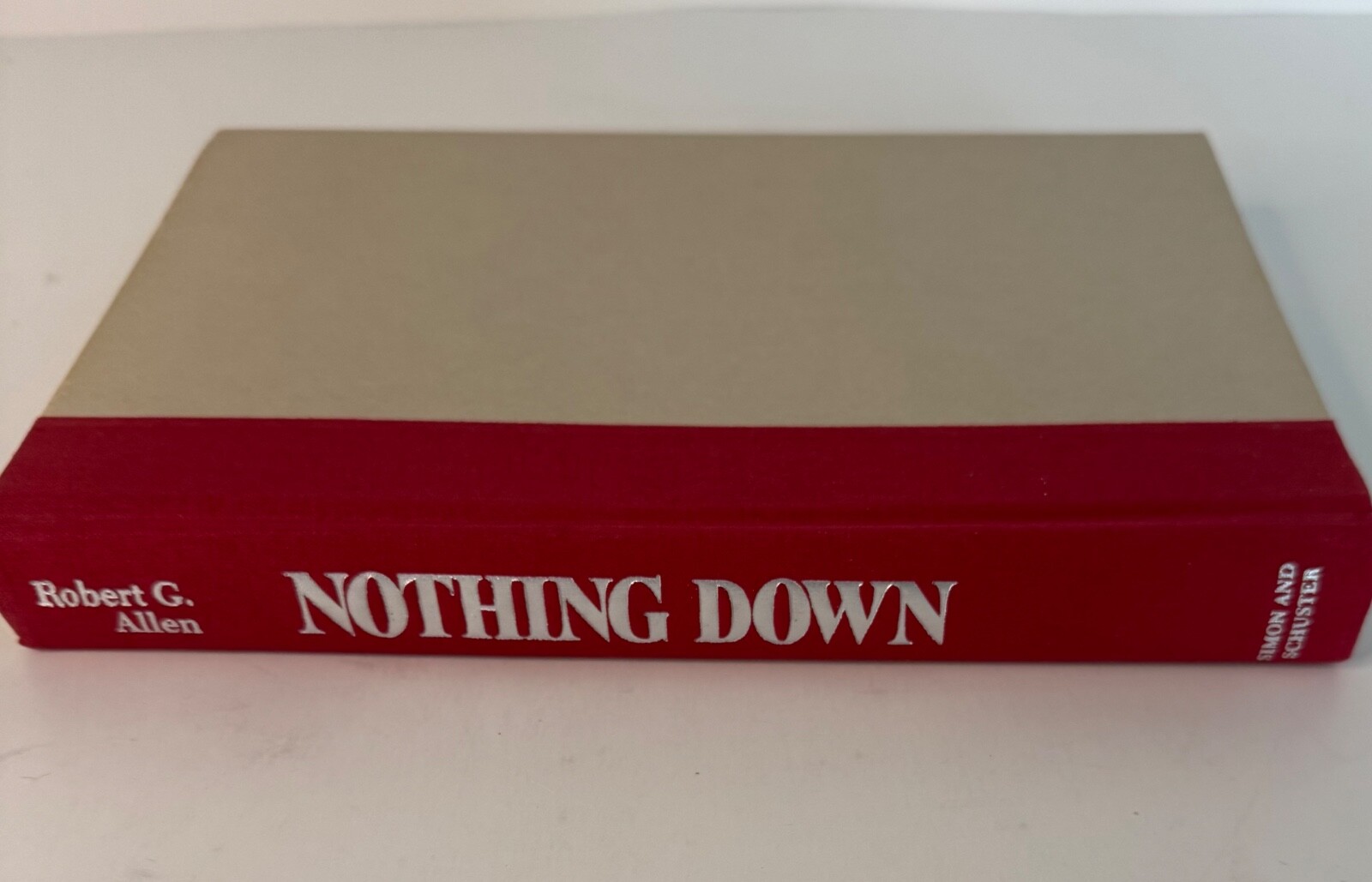 Nothing Down – Robert G. Allen, Hardcover, 1st Edition