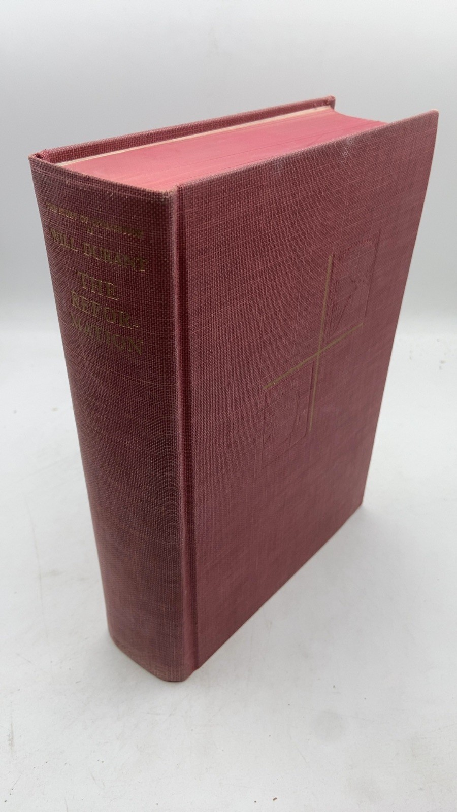The Reformation Will Durant Hardcover Fourth Printing 1957