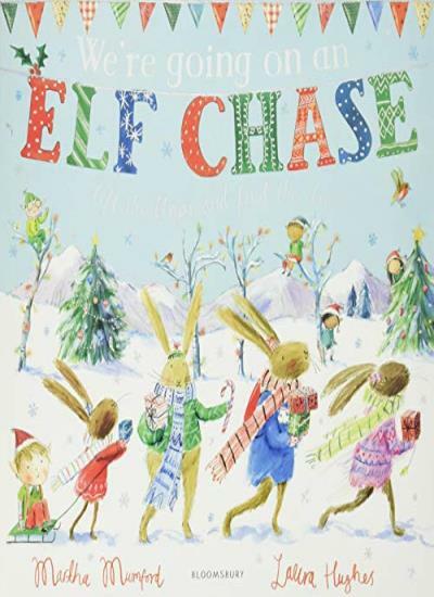 We’re Going on an Elf Chase