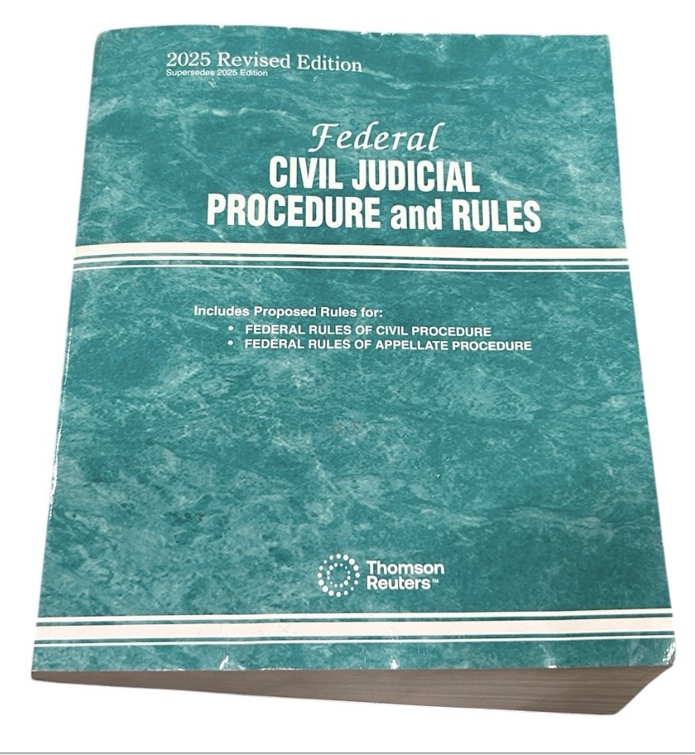 Federal Civil Judicial Procedure and Rules 2025 Revised Ed. Thomson Reuters